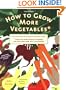 How to Grow More Vegetables and Fruits (and Fruits, Nuts, Berries, Grains, and Other Crops) Than You Ever Thought Possible on Less Land Than You Can Imagine
