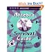 Algebra Survival Guide: A Conversational Handbook for the Thoroughly Befuddled