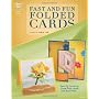 Fast and Fun Folded Cards (Annie's Attic: Paper Cr&hellip von Tanya Fox