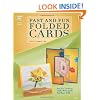 Fast and Fun Folded Cards (Annie's Attic: Paper Crafts)