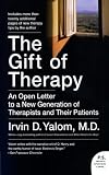 The Gift of Therapy: An Open Letter to a New Generation of Therapists and Their Patients (P.S.)