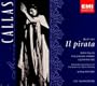 Bellini: Il Pirata (complete opera live 1959) with Maria Callas, Costantino Ego, Nicola Rescigno, Orchestra & Chorus of the American Opera Society