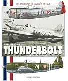 Republic P- 47 Thunderbolt français : 1943-1960