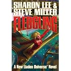 Fledgling (Liaden) by Sharon Lee and Steve Miller