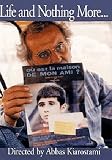 Produkt-Bild: Life and Nothing more (Regie: Abbas Kiarostami)