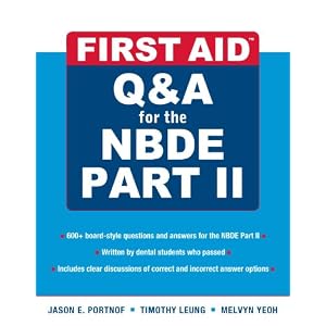 Click here to buy First Aid Q&A for the NBDE Part II (First Aid Series) by Jason Portnof and Timothy Leung.