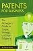 Book Patents for Business: The Manager's Guide to Scope, Strategy, and Due Diligence