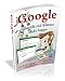 Google ADWORDS and ADSENSE Made Simple