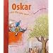 Oskar oder Was w�re wenn .?