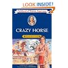 Crazy Horse: Young War Chief (Childhood of Famous Americans)
