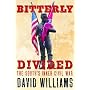 Bitterly Divided: The South's Inner Civil War