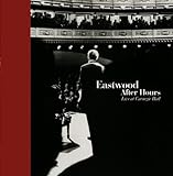 Eastwood After Hours: Live At Carnegie Hall