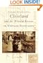 Cleveland and the Western Reserve in Vintage Postcards  (OH)  (Postcard History Series)