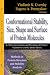 Methods
in
Protein
Structure
and
Stability
Analysis
-
Conformational
Stability,
Size,
Shape
and
Surface
of
Protein
Molecules
(Molecular
Anatomy
and
Physiology
of
Proteins)