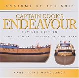 CAPTAIN COOKS ENDEAVOUR: Revised Edition (Anatomy of the Ship)
