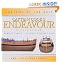 Captain Cook's "Endeavour" (Anatomy of the Ship)