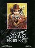 acheter livre occasion The arms peddler, Tome 3 :