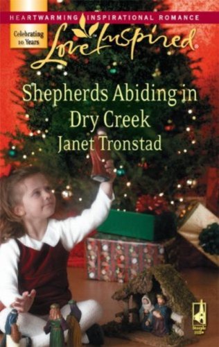 Shepherds Abiding In Dry Creek