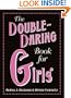 The Double-Daring Book for Girls