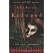Shadows of the Redwood: Scions of Shadow Trilogy Bk. 1