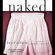 Naked