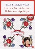 Buy : Elly Sienkiewicz Teaches You Advanced Baltimore Album AppliquÃ© DVD