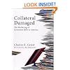 Collateral Damaged: The Marketing of Consumer Debt to America (Bloomberg)