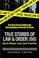 True Stories of Law  &  Order: SVU