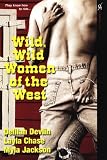 Wild, Wild Women of the West