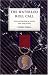 Waterloo Roll Call 2001: With Biographical Notes and Anecdotes