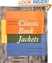 Classic Book Jackets: The Design Legacy of George Salter