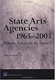 State Arts Agencies in Search of Themselves, 1965-2003