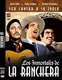 Los Inmortales de La Ranchera