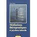 M�diations th�rapeutiques et psychose infantile - 2e edition