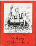 Striking without tears