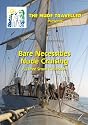 The Nude Traveller Bare Necessities Nude Cruising 3 Episode Set