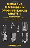 Membrane electrodes in drug-substances analysis