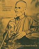 The International Cultivators Handbook: Coca, Opium & Hashish