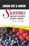 Salvestrols. Nature's Defence Against...