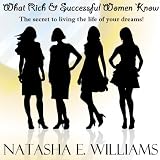 What Rich & Successful Women Know (What Women Know) 516%2BFM9EH L. SL160 What Rich & Successful Women Know (What Women Know)