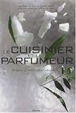 Revue Minerva  / Le cuisinier et le parfumeur : 45 Epices, 45 recettes, 45 accords parfaits