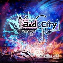 Bad City ※初回盤TYPE-A