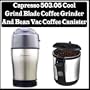 Capresso 503.05 Cool Grind Blade Coffee Grinder & Bean Vac Coffee Canister Bundle