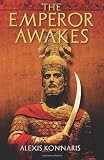 The Emperor Awakes
