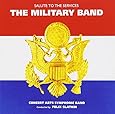 The Military Band: Salute to the Services