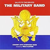 The Military Band: Salute to the Services