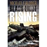 Black Light Rising