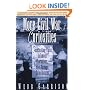 More Civil War Curiosities: Fascinating Tales, Infamous Characters, and Strange Coincidences