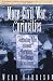 More Civil War Curiosities: Fascinating Tales, Infamous Characters, and Strange Coincidences