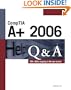 CompTIA A+ 2006 Q&A